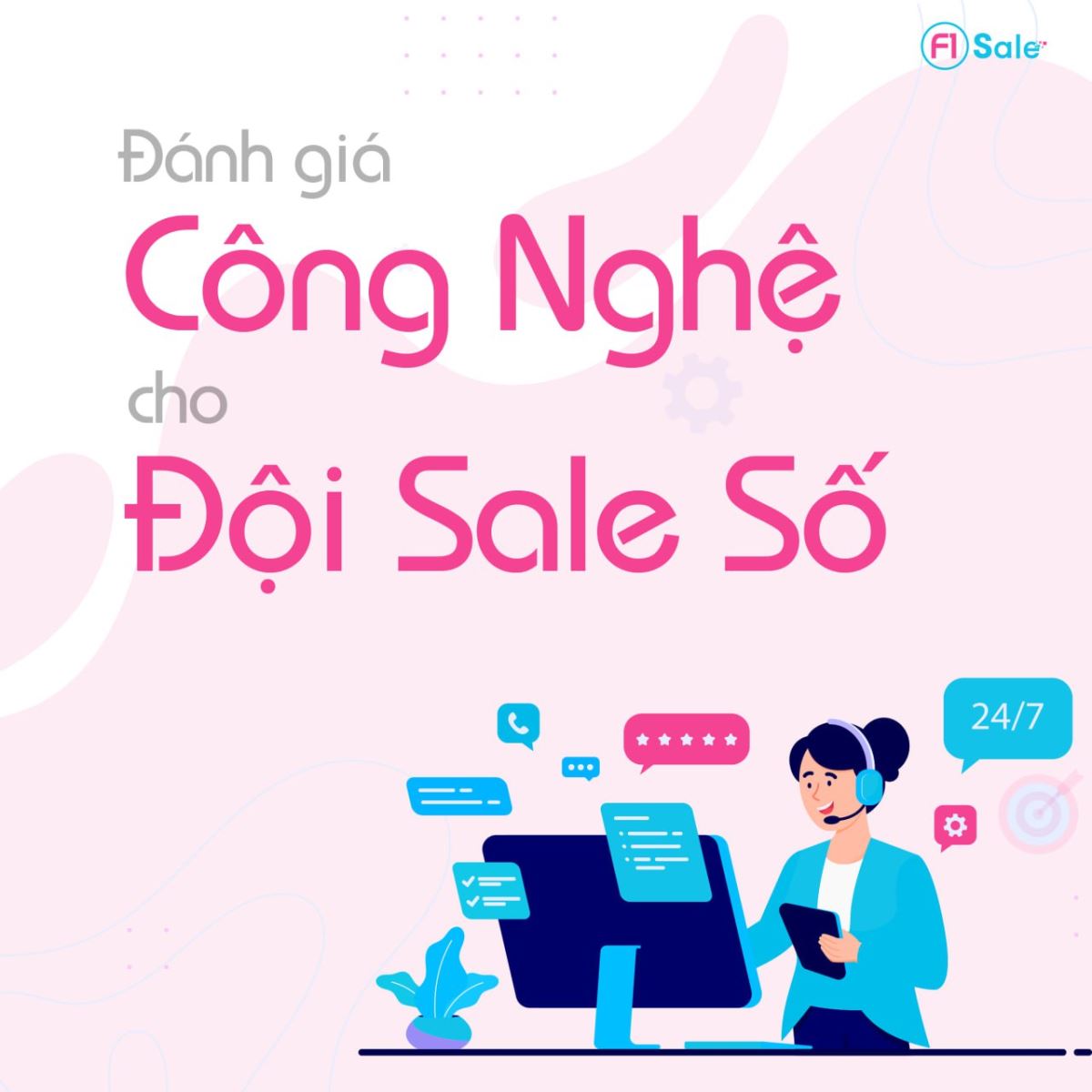 Đánh giá công nghệ cho đội sale số